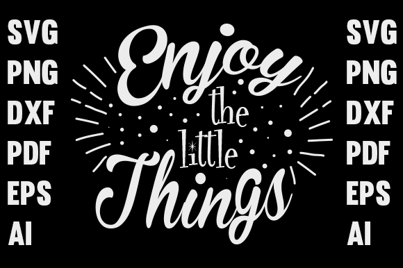 Enjoy the Little Things: Graphics and Print Templates