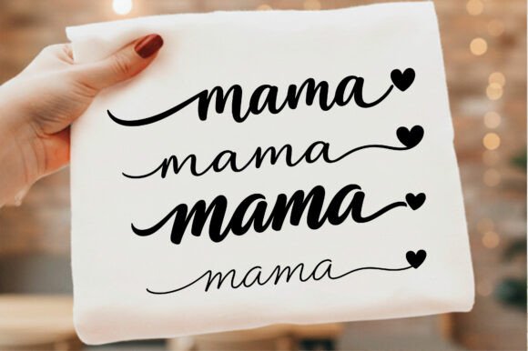 Mama Mom Life with Heart Mother s Day Graphics