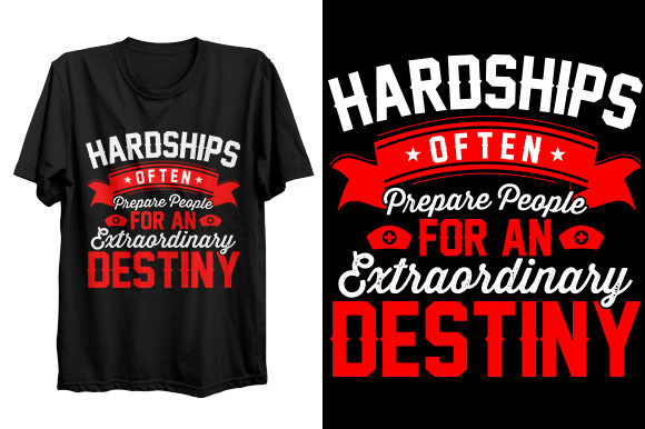 Motivational Typography T-shirt: Graphics for Print Templates