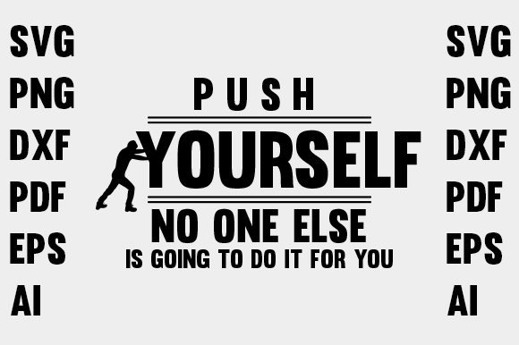 Push Yourself Typography Graphics & Print Templates